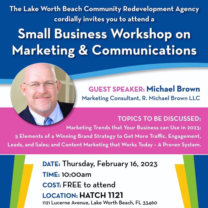 R. Michael Brown Offering Free Marketing Workshop in Lake Worth Beach ...